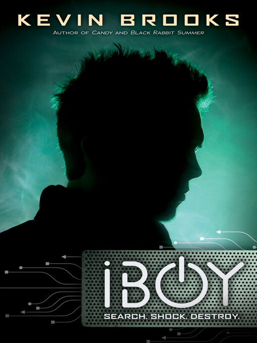 Title details for iBoy by Kevin Brooks - Wait list